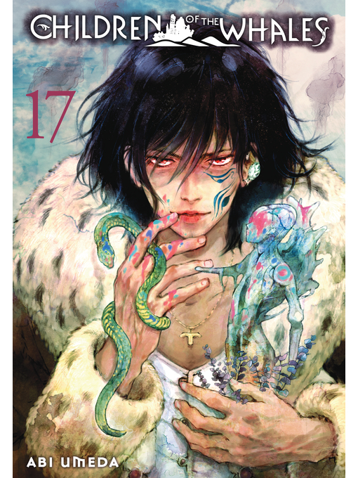 Title details for Children of the Whales, Volume 17 by Abi Umeda - Available